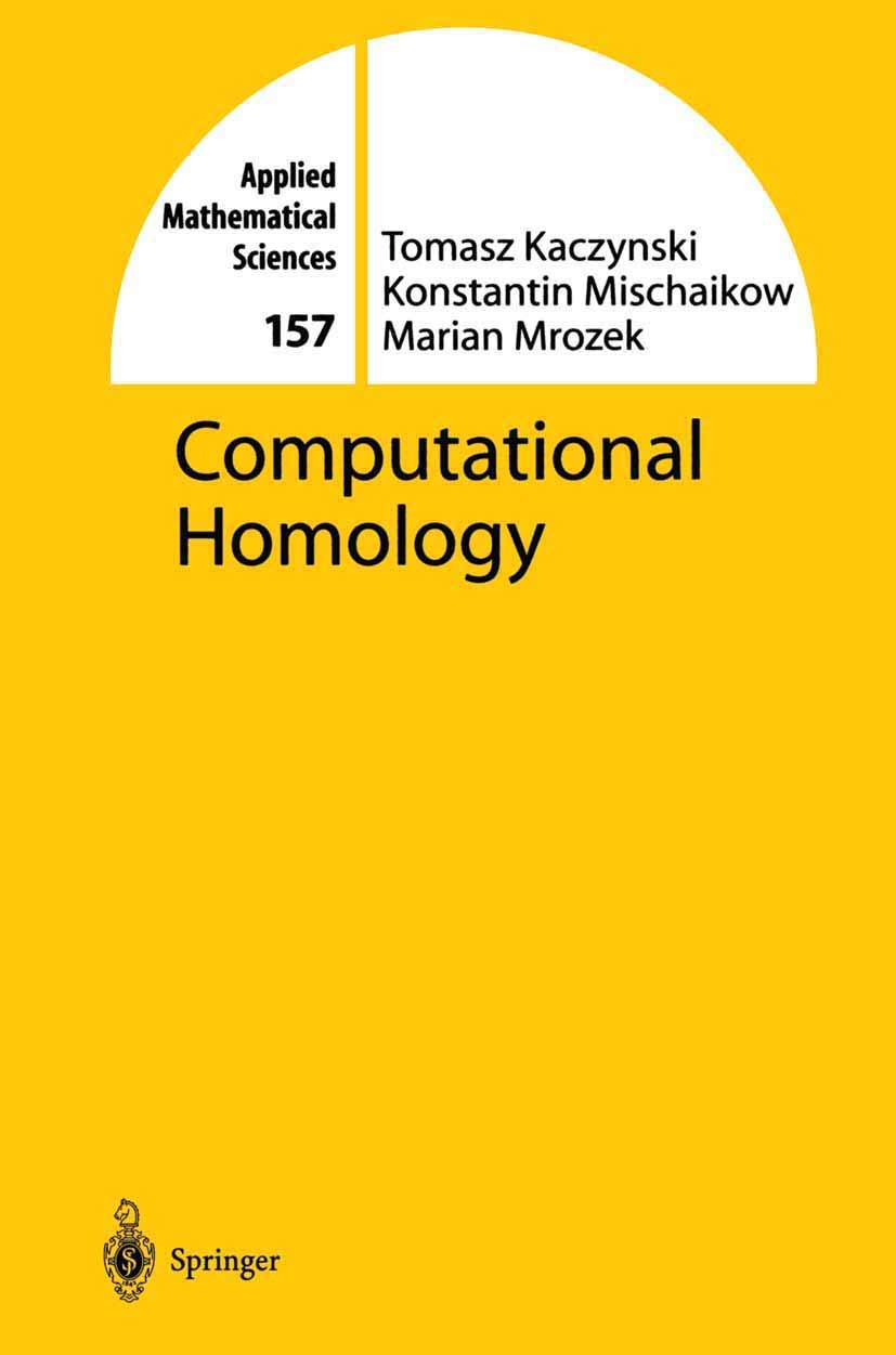 Computational Homology (Applied Mathematical Sciences, 157)