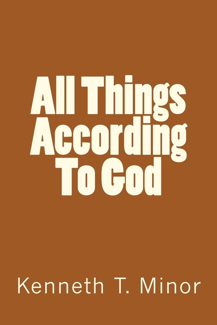 All Things According To God,Used