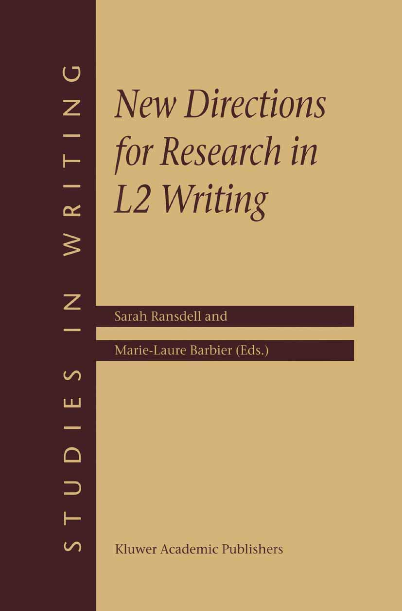 New Directions for Research in L2 Writing (Studies in Writing, 11),Used