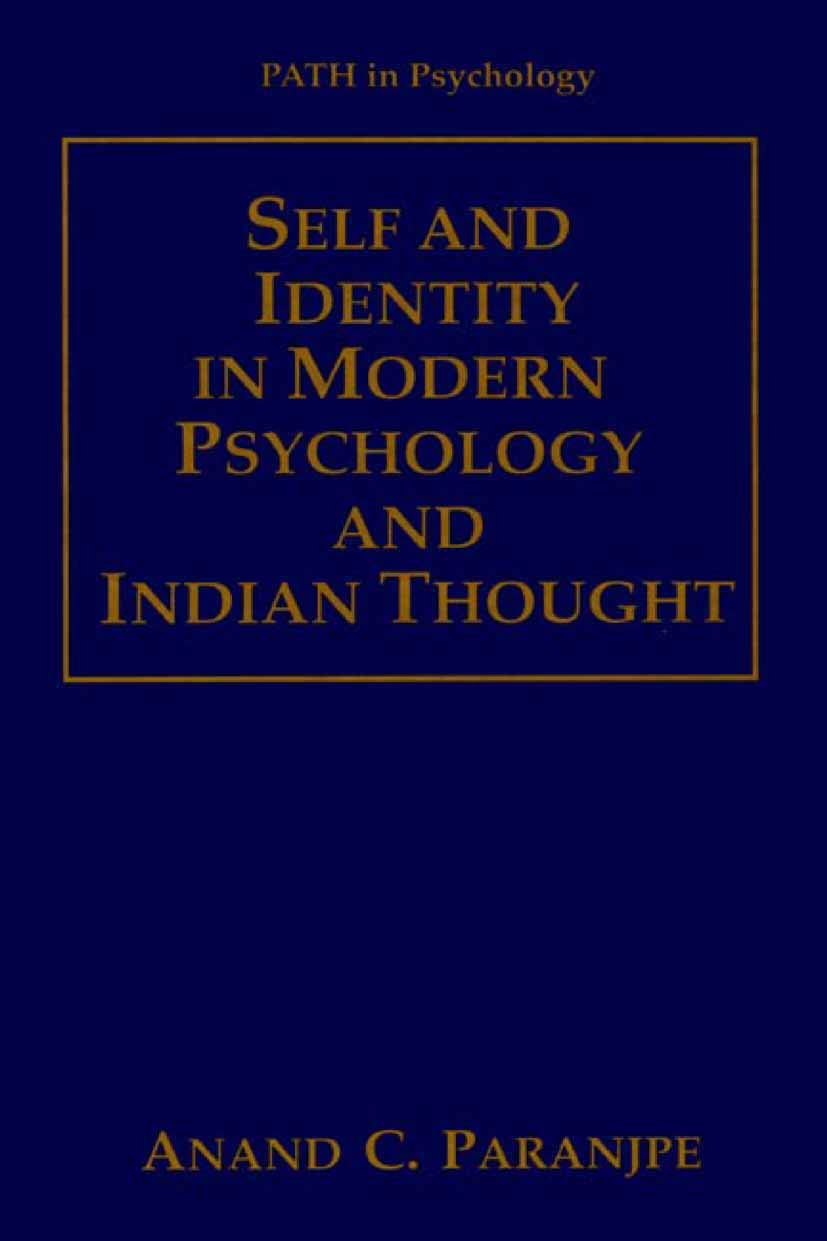 Self and Identity in Modern Psychology and Indian Thought (Path in Psychology),Used
