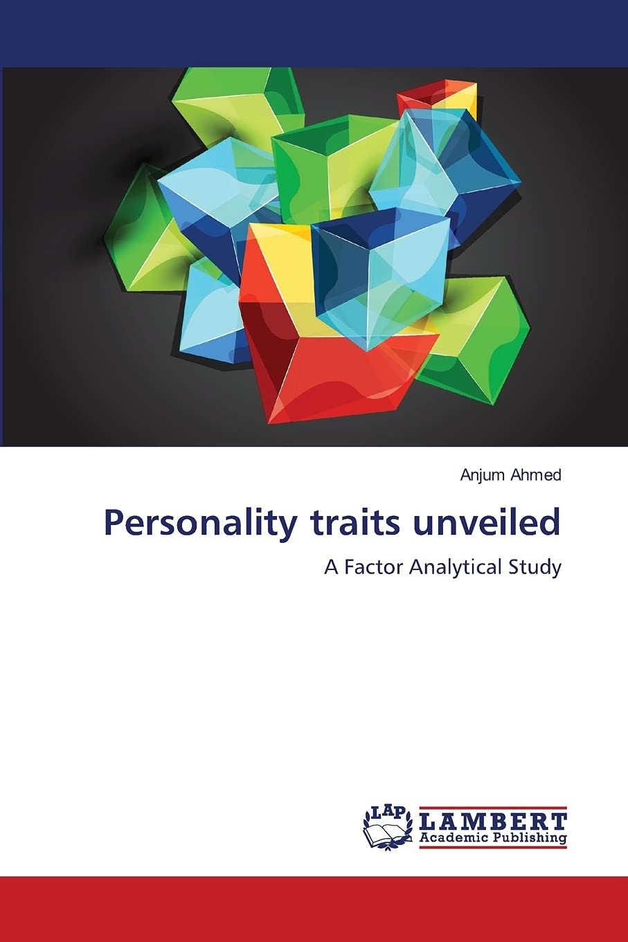 Personality traits unveiled: A Factor Analytical Study,Used