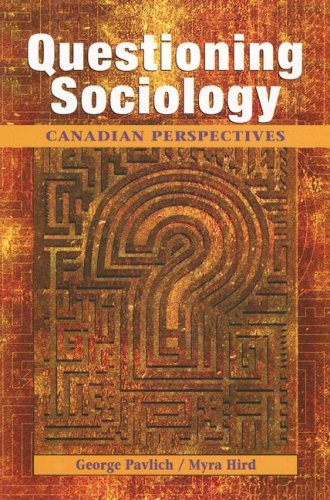 Questioning Sociology: A Canadian Perspective