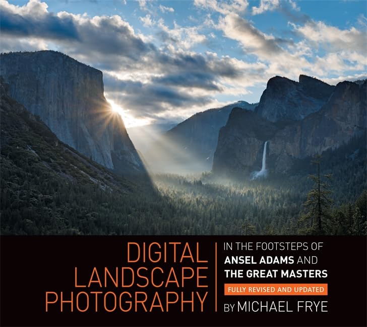 Digital Landscape Photography: In the Footsteps of Ansel Adams and the Great Masters,Used