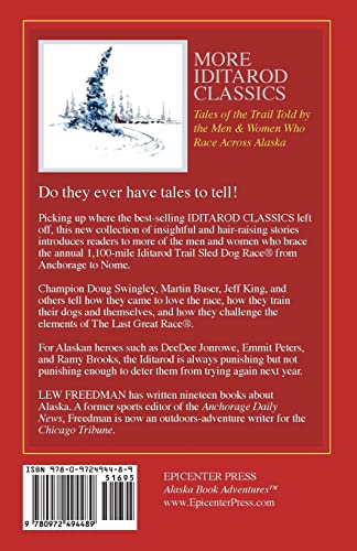 More Iditarod Classics: Tales of the Trail from the Men & Women Who Race Across Alaska,Used