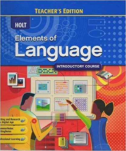 Holt Elements of Language Introductory Course, Grade 6, Teacher's Edition,Used