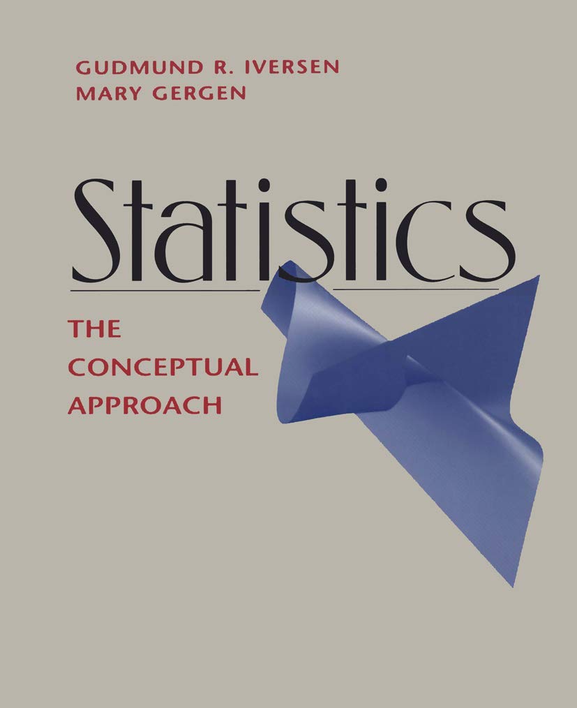 Statistics: The Conceptual Approach (Springer Undergraduate Textbooks In Statistics),New