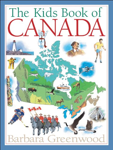 The Kids Book of Canada,New