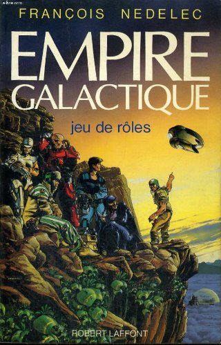 Empire galactique: Jeu de ro^les (Simulations) (French Edition),Used