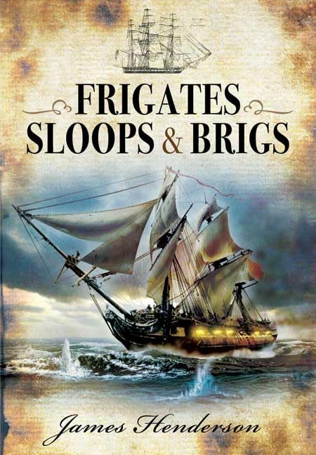 Frigates, Sloops and Brigs,Used
