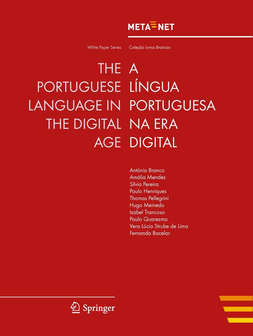 The Portuguese Language in the Digital Age (White Paper Series),Used