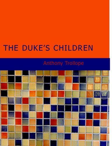 The Duke'S Children,Used