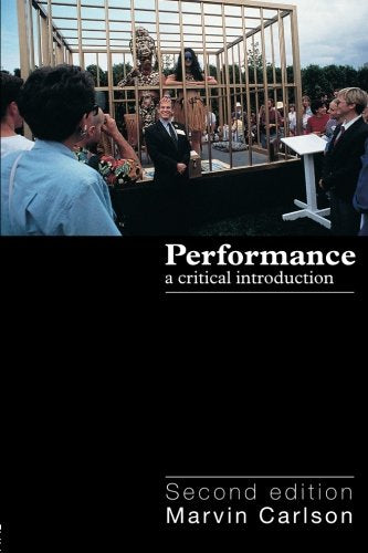 Performance: A critical introduction,New
