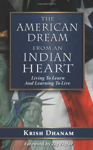 The American Dream: From an Indian Heart,Used