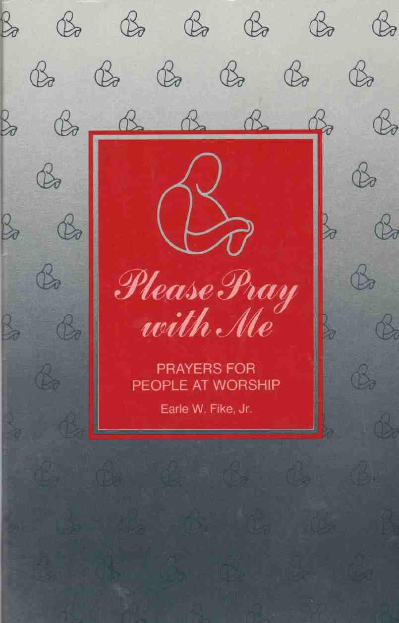 Please Pray With Me: Prayers for People at Worship,Used