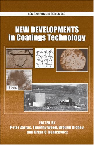 New Developments in Coatings Technology (ACS Symposium Series),Used