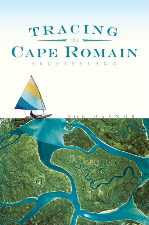 Tracing the Cape Romain Archipelago (Natural History),Used
