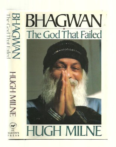 Bhagwan: The God That Failed,New