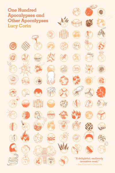 One Hundred Apocalypses And Other Apocalypses