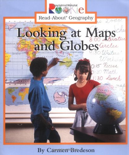 Looking at Maps and Globes (Rookie ReadAbout Geography),Used