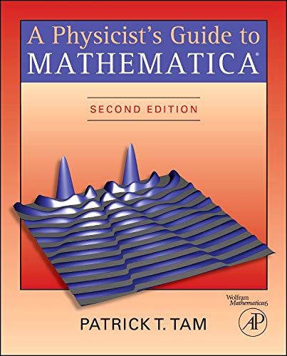 A Physicist's Guide to Mathematica,Used