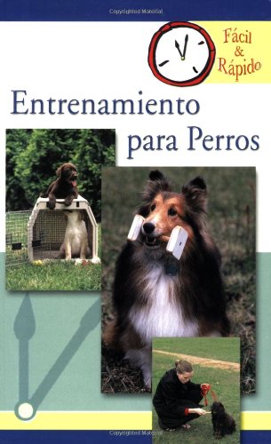 Entrenamiento para Perros (Facil & Rapido) (Spanish Edition),Used