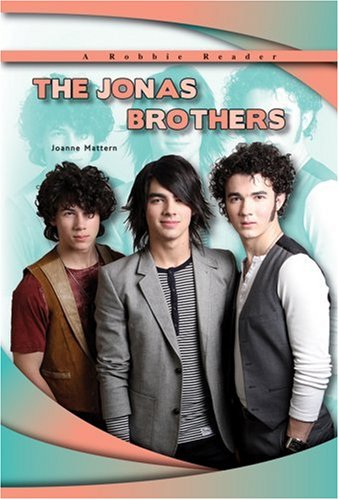 The Jonas Brothers (Robbie Readers),New