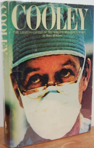 Cooley: The Career Of A Great Heart Surgeon.,Used