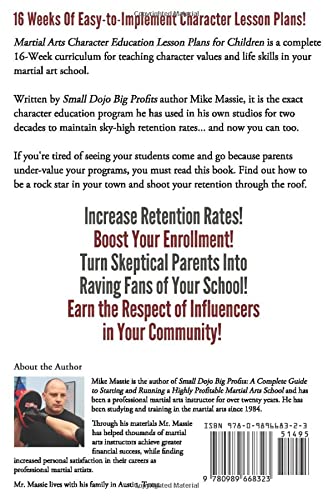 Martial Arts Character Education Lesson Plans for Children: A Complete 16Week Curriculum for Teaching Character Values and Life,Used