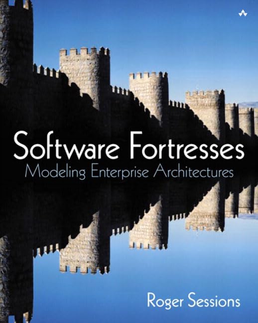 Software Fortresses: Modeling Enterprise Architectures,Used