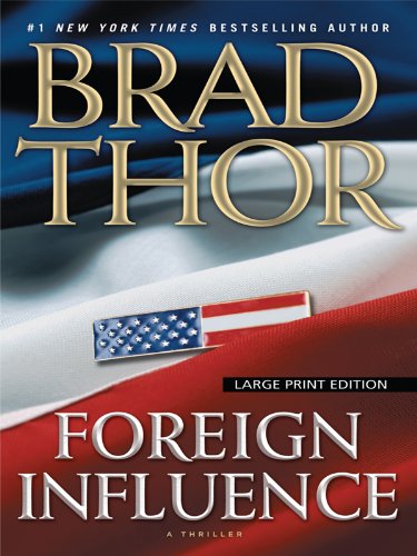 Foreign Influence (Thorndike Press Large Print Core Series),Used