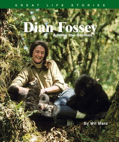 Dian Fossey: Among the Gorillas (Great Life Stories),Used