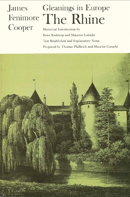 Gleanings in Europe: The Rhine (Writings of James Fenimore Cooper),Used