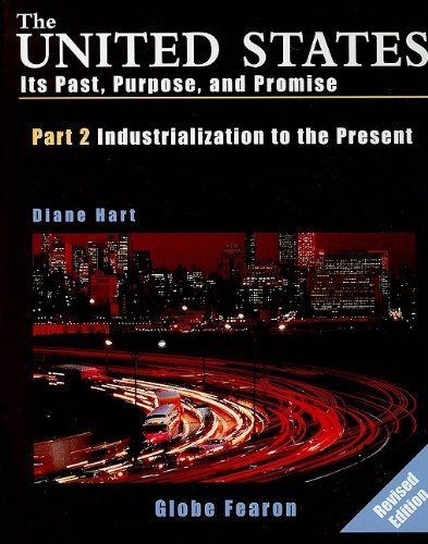 United States Its Past Purpose and Promise,Used
