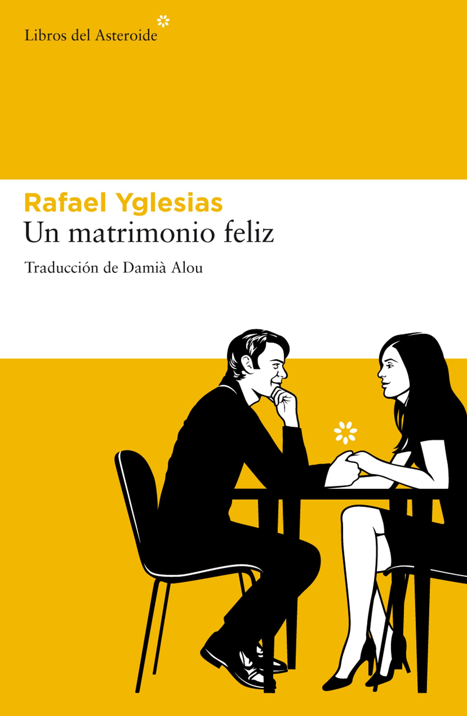 Un Matrimonio Feliz (Spanish Edition),Used