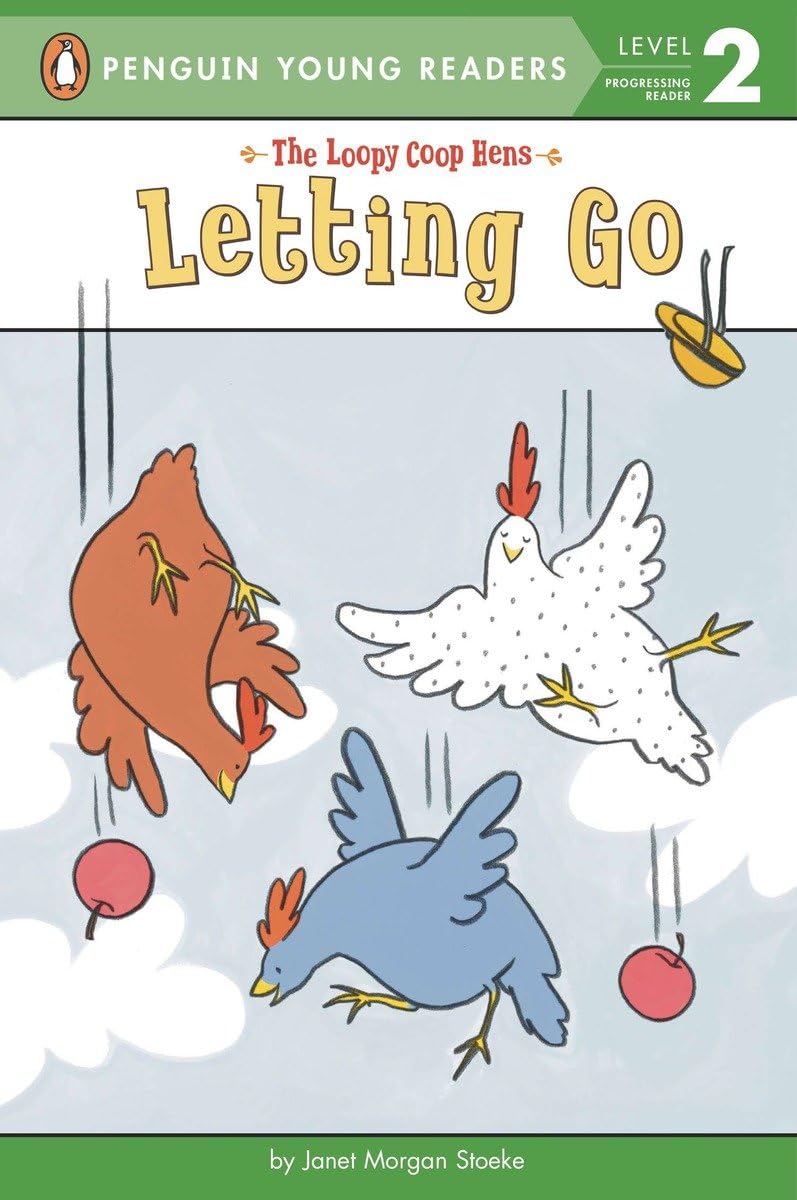 Letting Go (The Loopy Coop Hens),Used