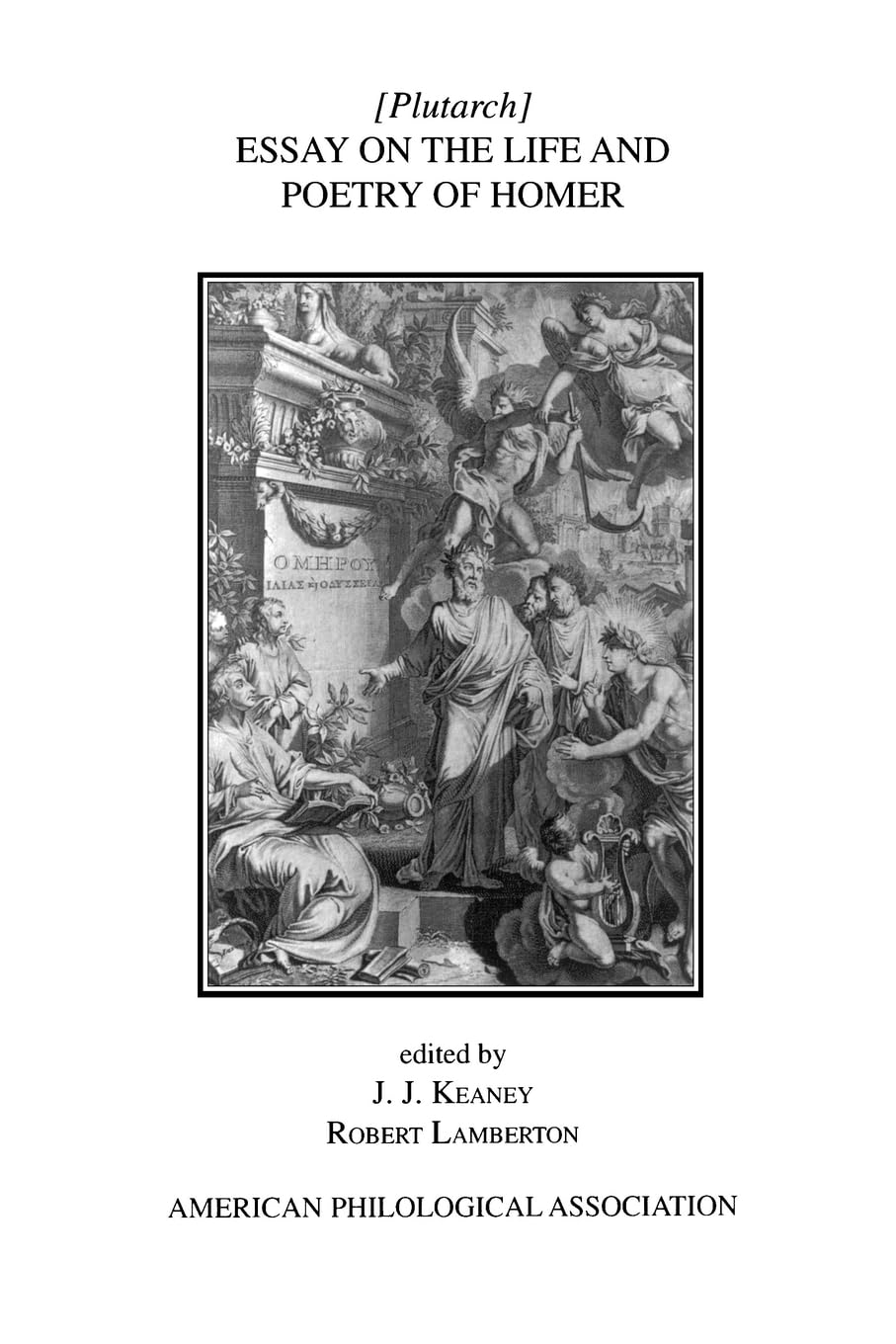 Essay On the Life and Poetry Of Homer (Society for Classical Studies American Classical Studies),Used