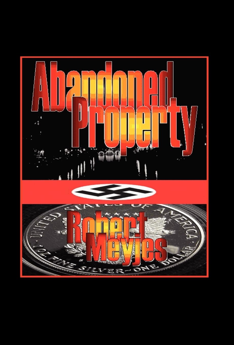 Abandoned Property,Used