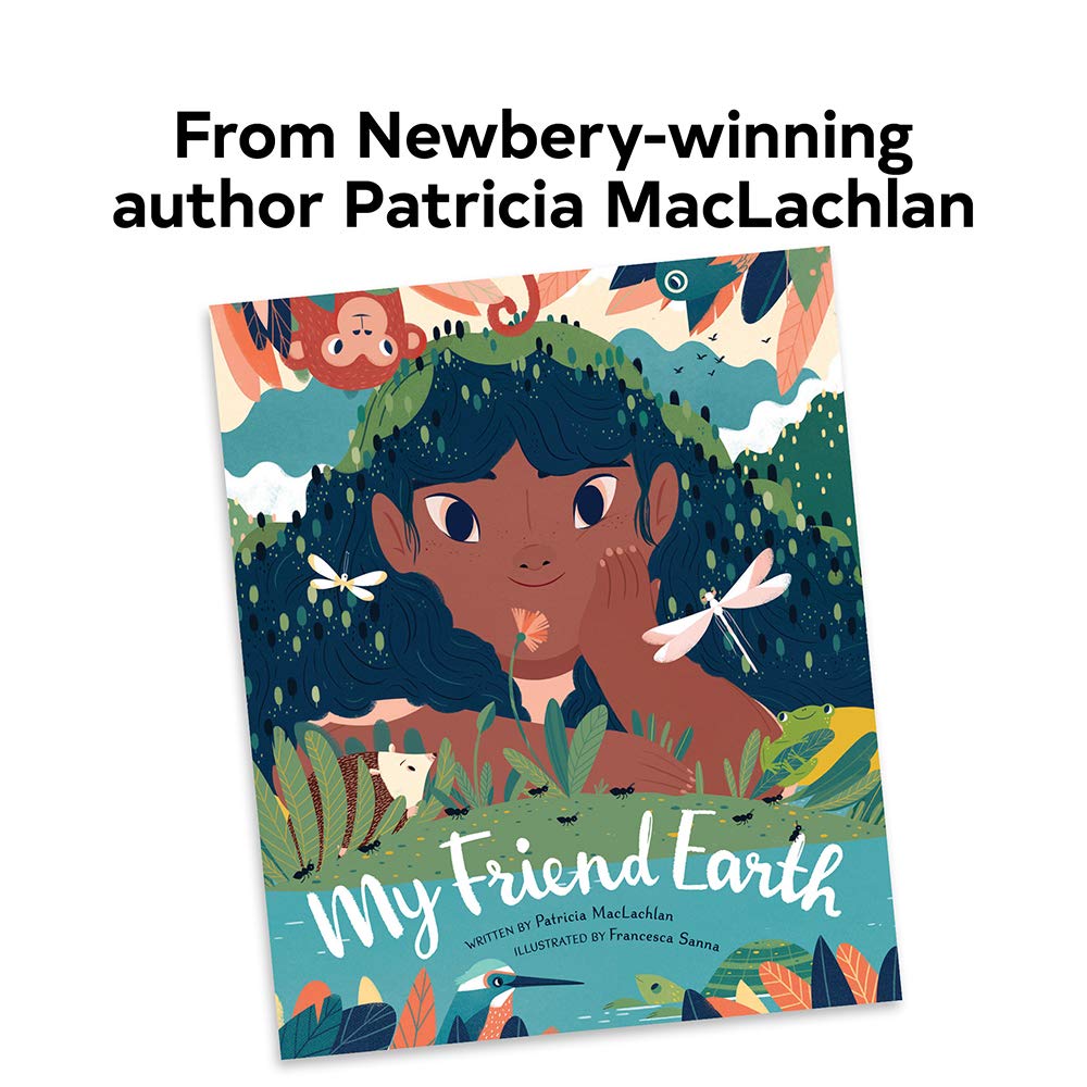 My Friend Earth: (Earth Day Books with Environmentalism Message for Kids, Saving Planet Earth, Our Planet Book),Used