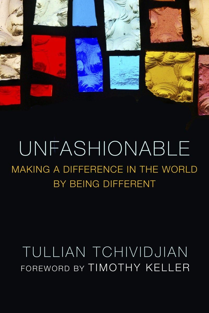Unfashionable: Making a Difference in the World by Being Different,Used