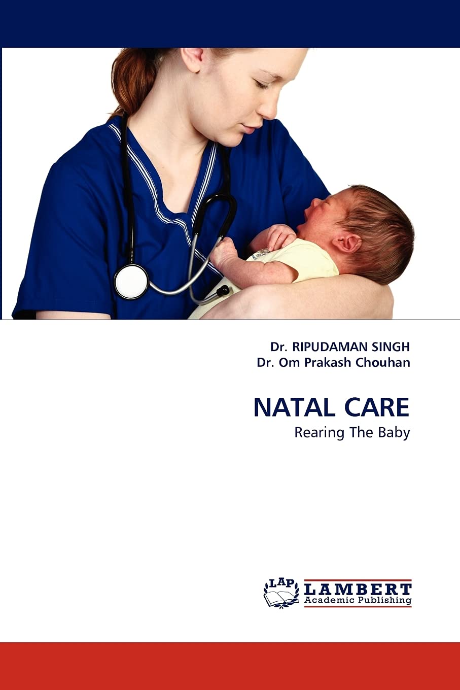 NATAL CARE: Rearing The Baby,Used