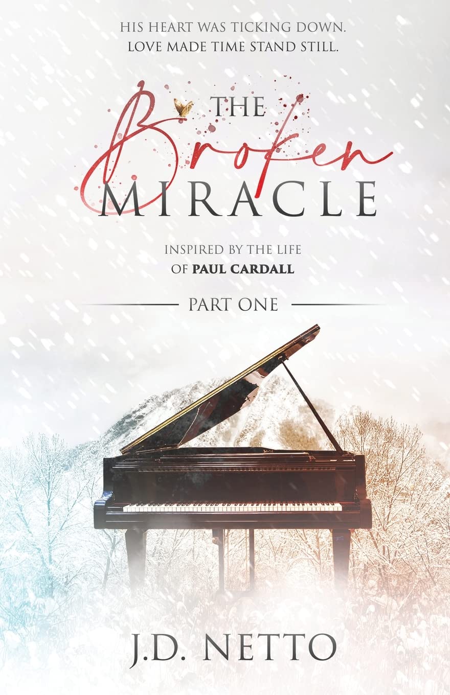 The Broken Miracle  Inspired by the Life of Paul Cardall: Part 1 (The Broken Miracle Duology),Used
