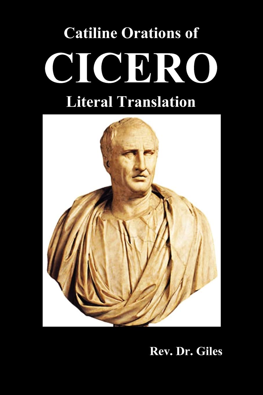 Catiline Orations of Cicero Literal Translation,Used