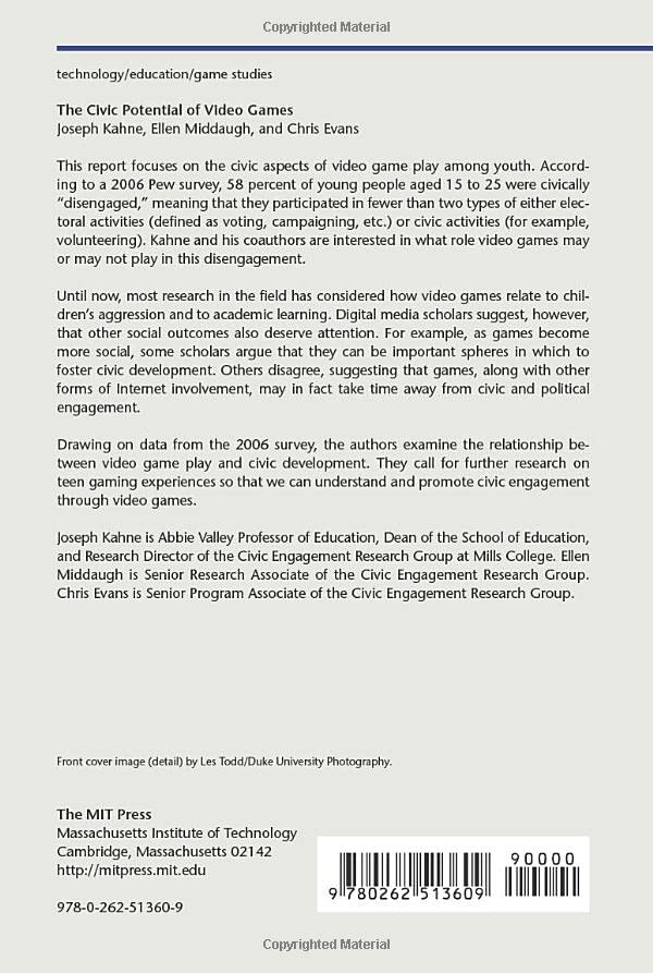The Civic Potential of Video Games (John D. and Catherine T. MacArthur Foundation Reports on Digital Media and Learning),Used