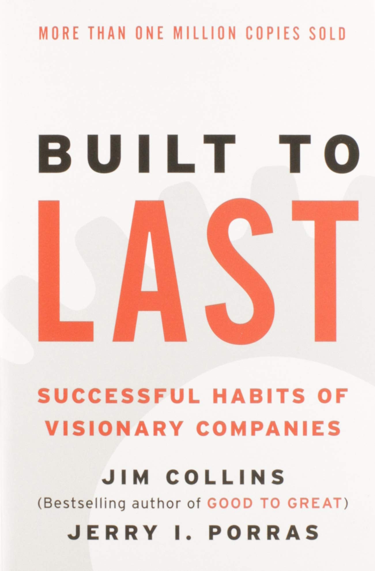 Built to Last: Successful Habits of Visionary Companies (Good to Great, 2),Used