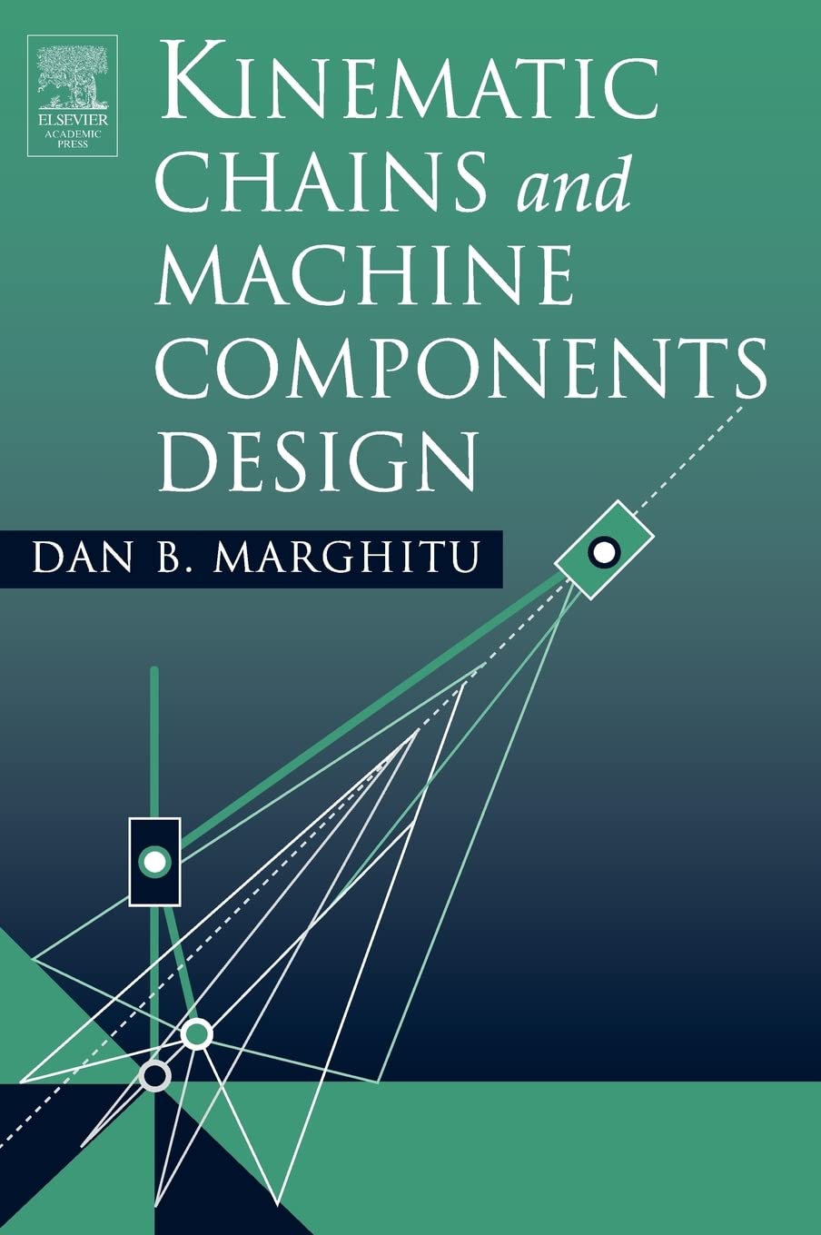 Kinematic Chains And Machine Components Design