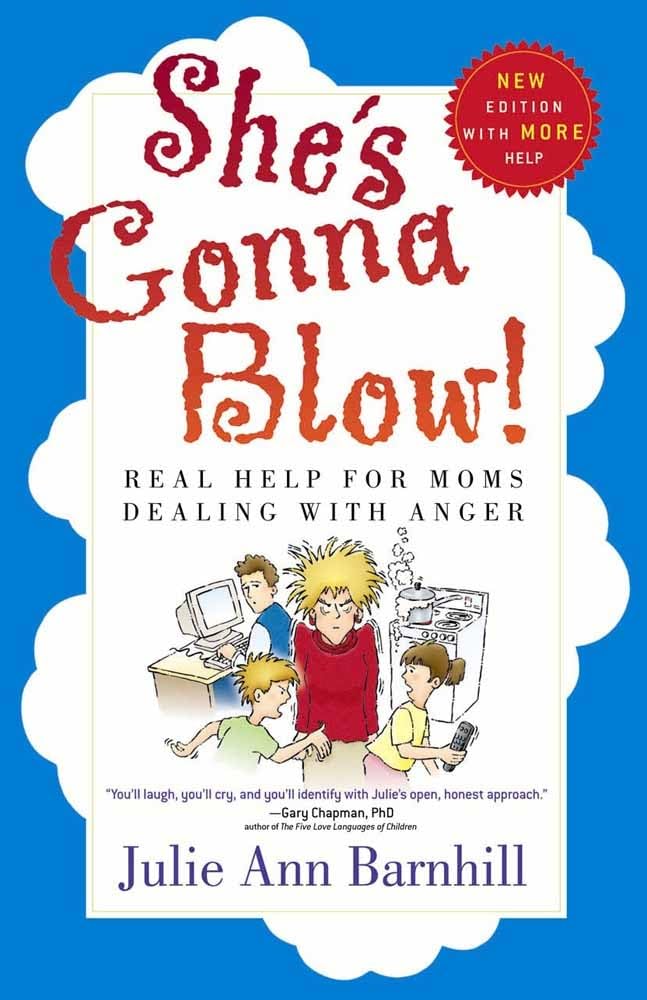 She's Gonna Blow!: Real Help for Moms Dealing with Anger,Used