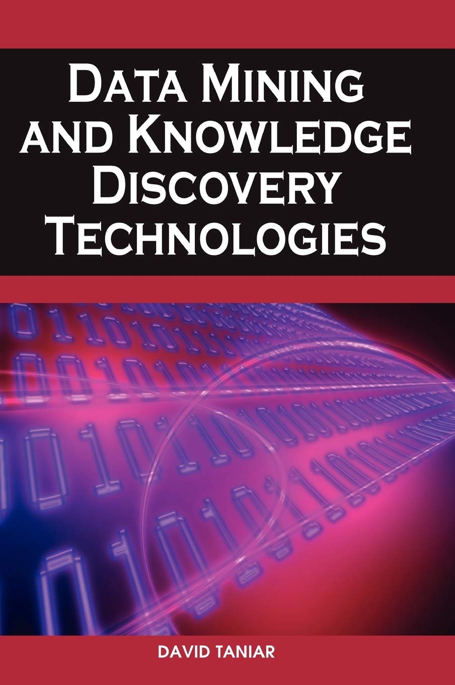 Data Mining and Knowledge Discovery Technologies,Used