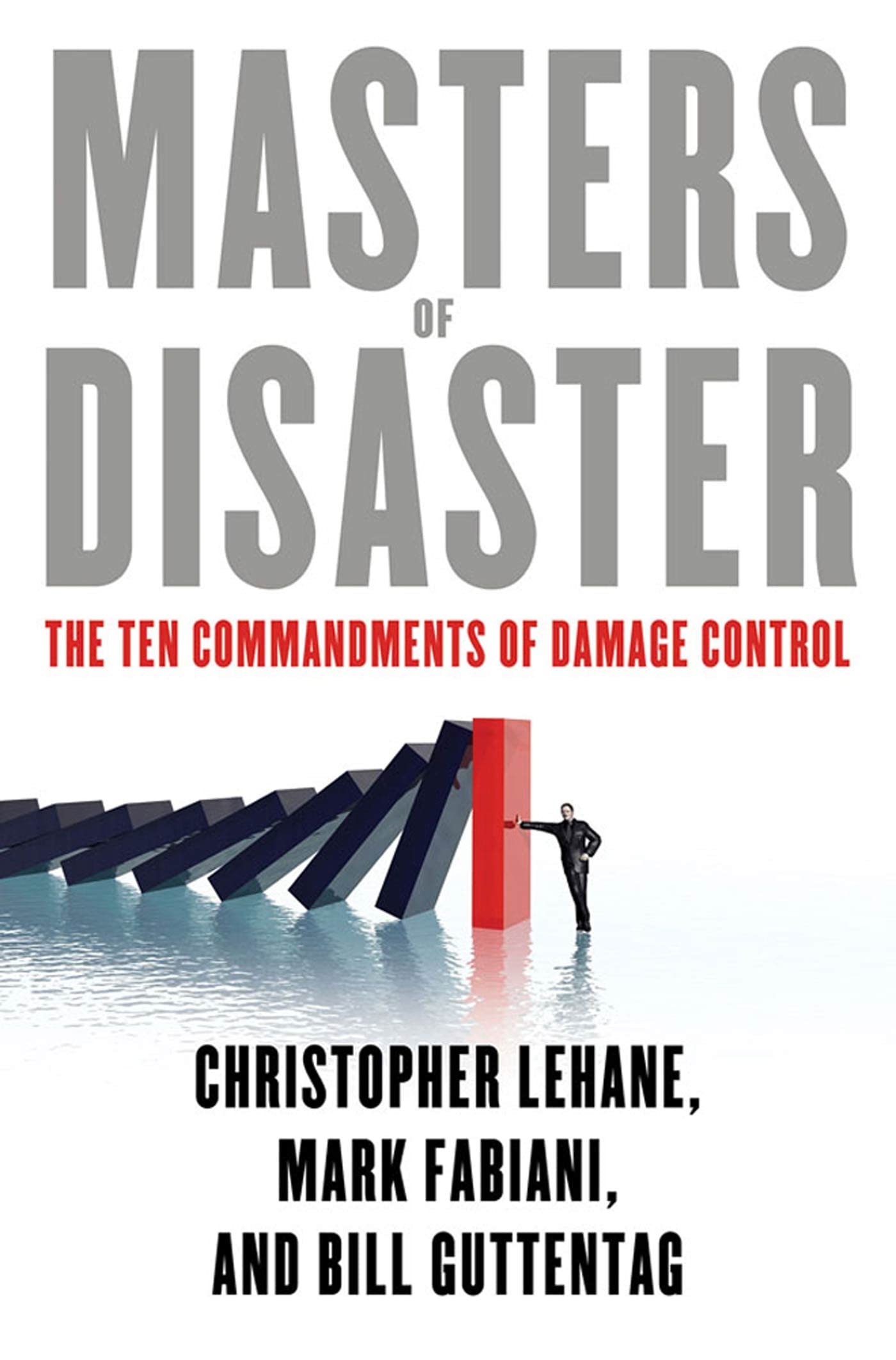 Masters of Disaster: The Ten Commandments of Damage Control,Used