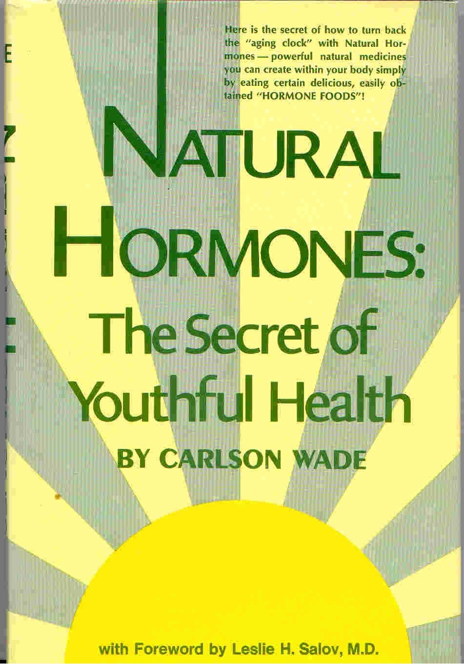 Natural Hormones;: The Secret Of Youthful Health,Used