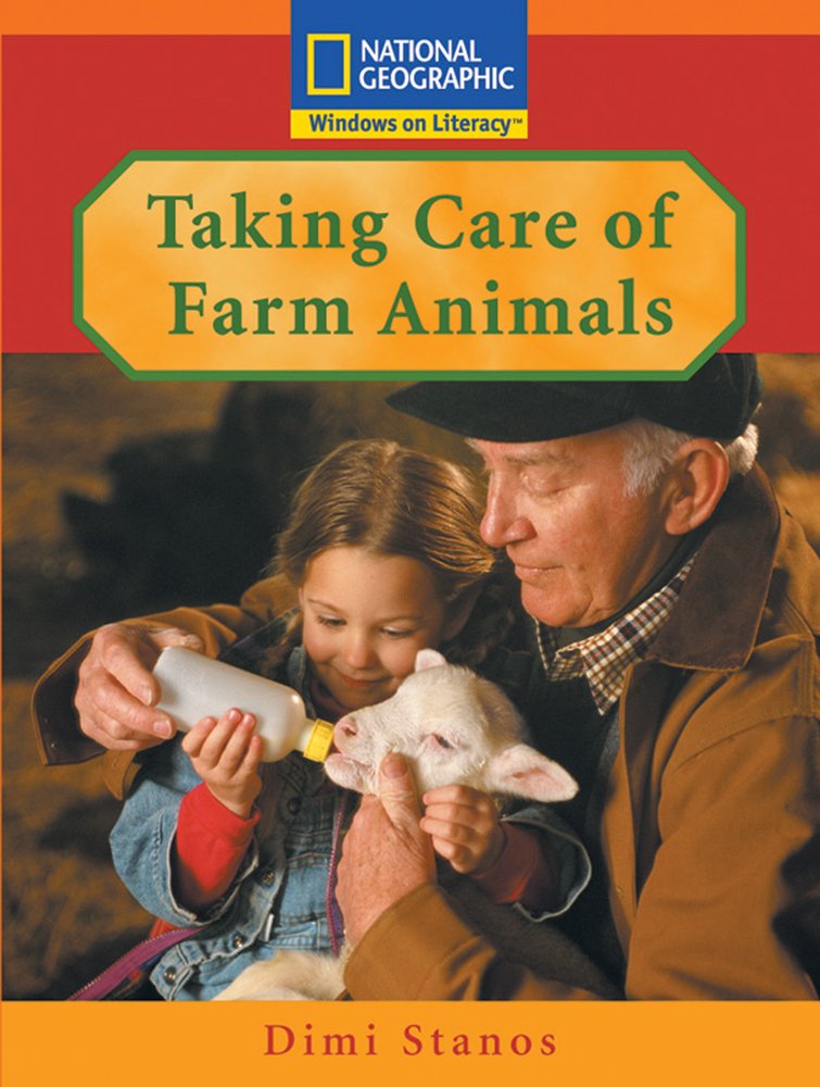 Windows on Literacy Step Up (Science: Animals Around Us): Taking Care of Farm Animals,Used